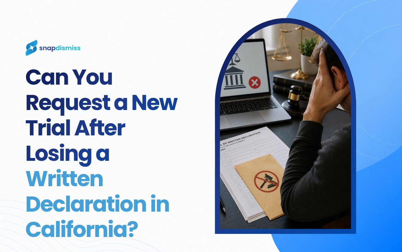 Can You Request a New Trial After Losing a Written Declaration in California?